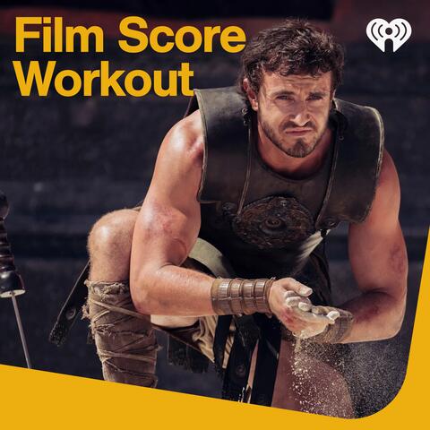 Film Score Workout