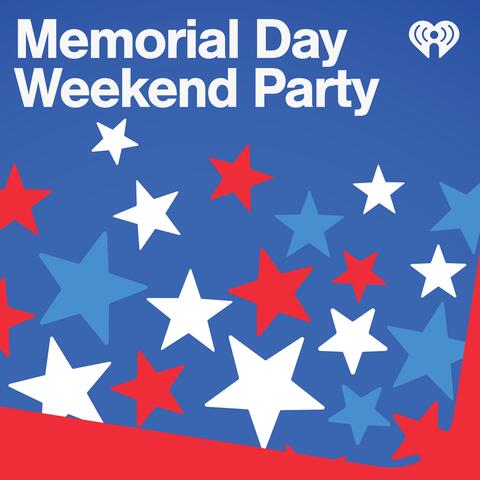 Memorial Day Weekend Party