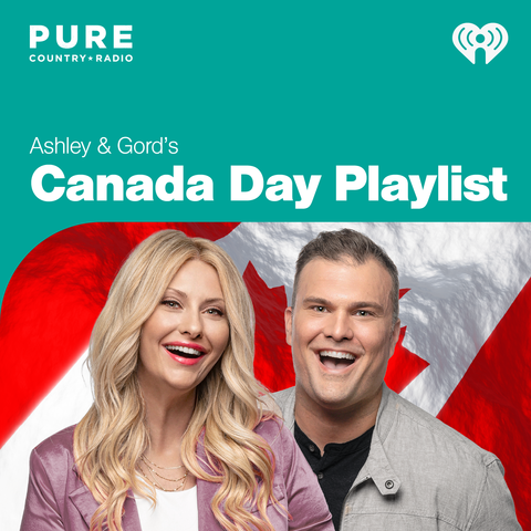 Ashley & Gord's Canada Day Playlist