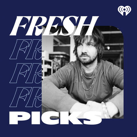 Fresh Picks