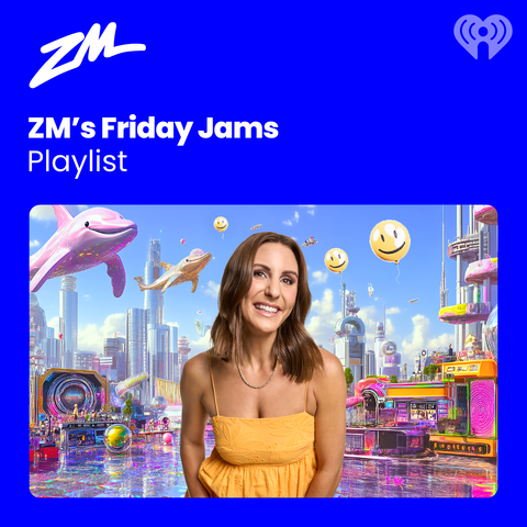 ZM's Friday Jams