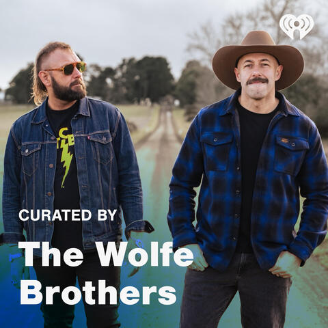 Curated By: The Wolfe Brothers