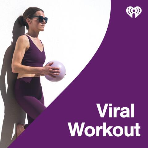 Viral Workout