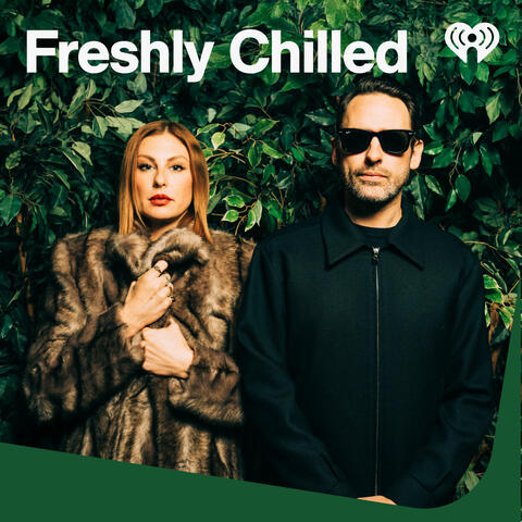 Freshly Chilled