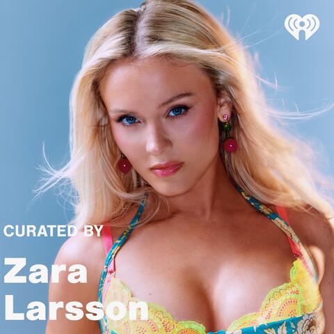 Curated By: Zara Larsson