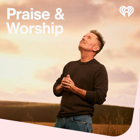 Praise & Worship