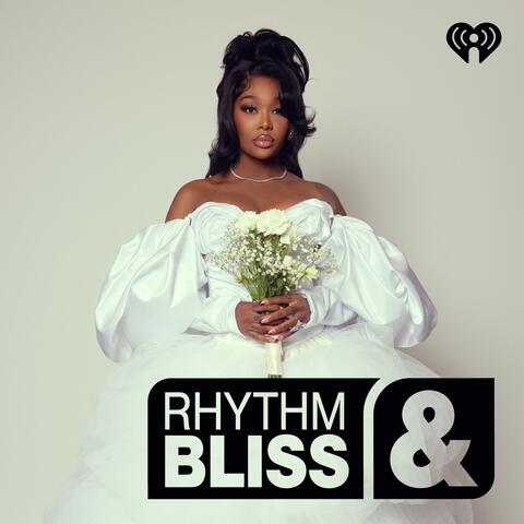 Rhythm & Bliss