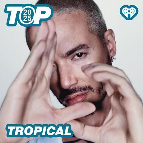 Top 2025: Tropical