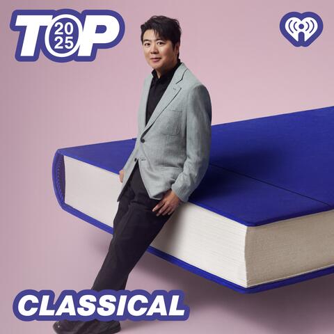 Top 2025: Classical