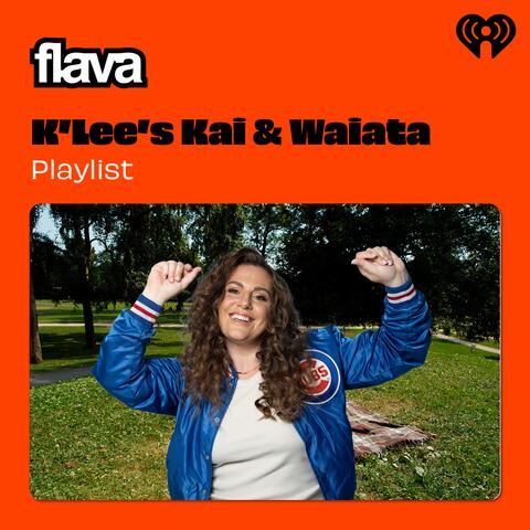 K'Lee's Kai & Waiata Playlist