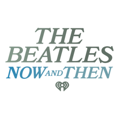 The Beatles Now And Then