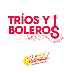 Tríos y Boleros de Felicidad