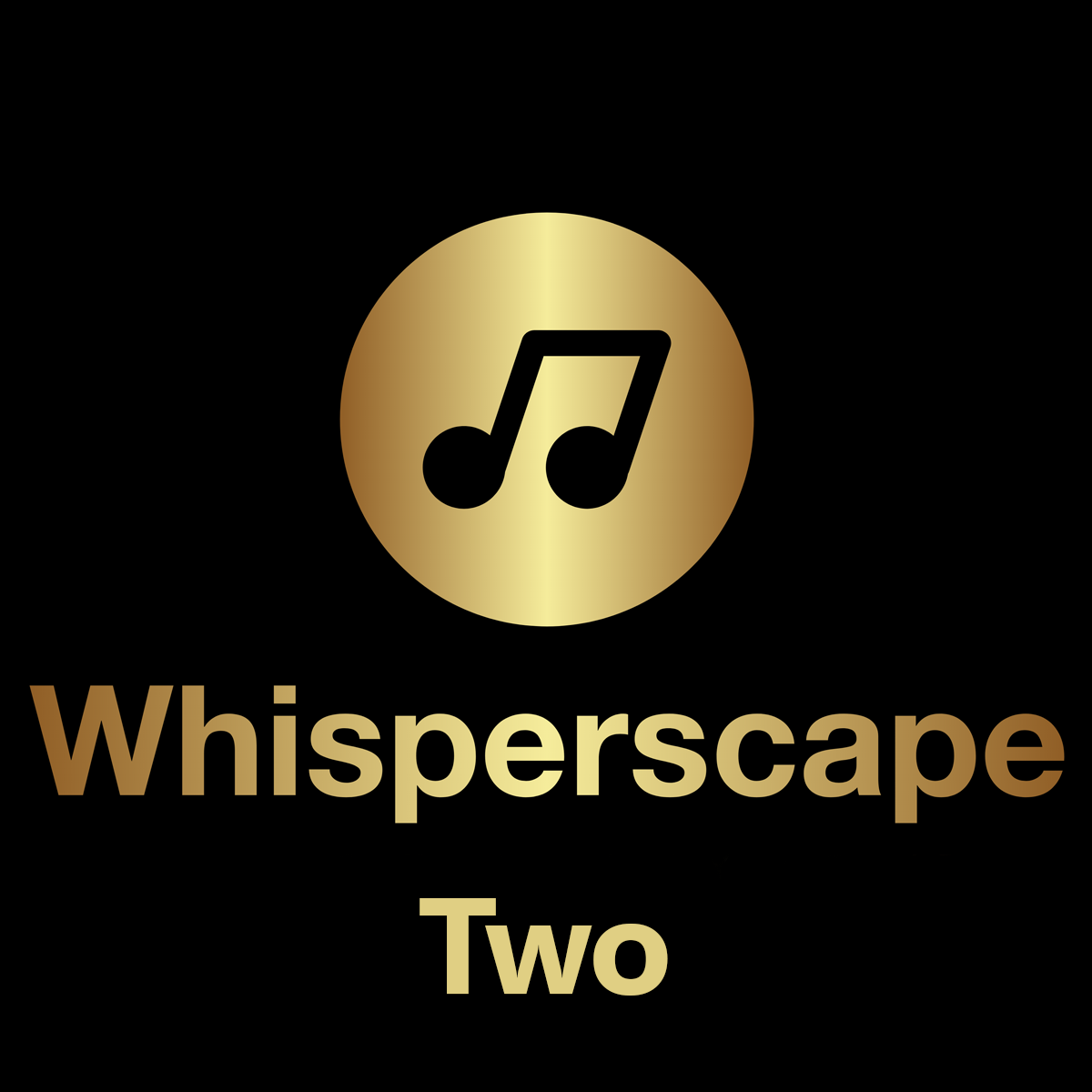 Whisperscape Two