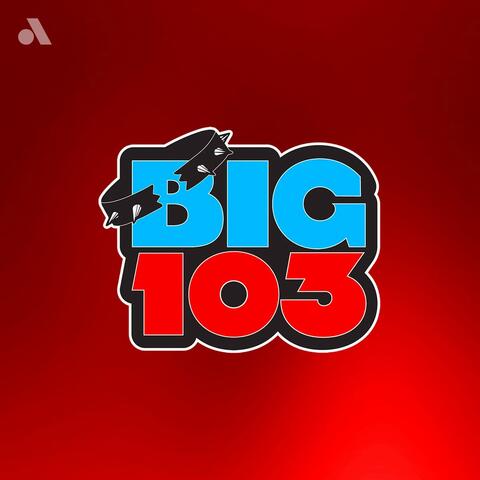 BIG 103 Boston