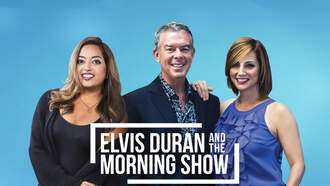 Listen to Elvis Duran, weekday mornings after 5 a.m.!