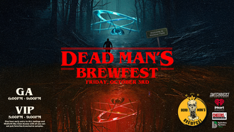 Dead Man's Brewfest 2025