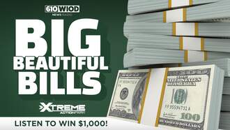Listen To Win $1,000 Big Beautiful Bills!