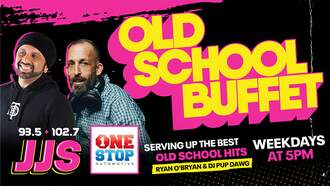 DJ Pup Dawg & Ryan OBryan Are Serving Up the OLD SCHOOL BUFFET, Weekdays at 5 on 93.5/102.7 JJS! Listen LIVE on Your Free iHeartRadio App!
