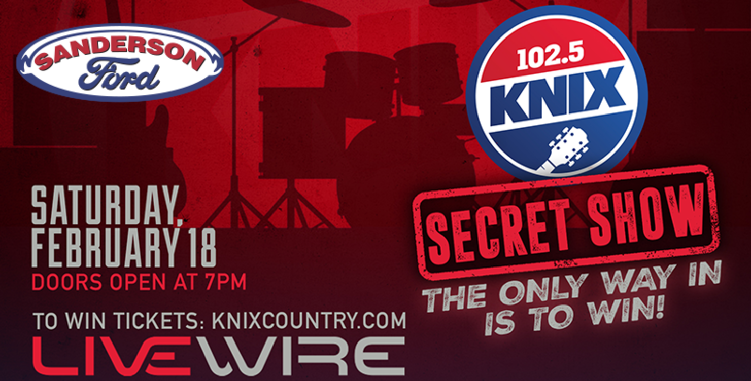 Win KNIX Secret Show Tickets On The Streets! iHeart