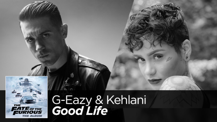 G Eazy Kehlani Good Life Kube 93 3