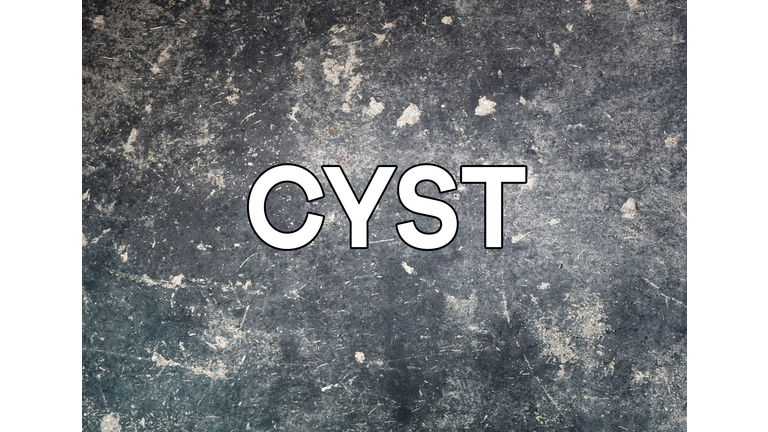 Cyst