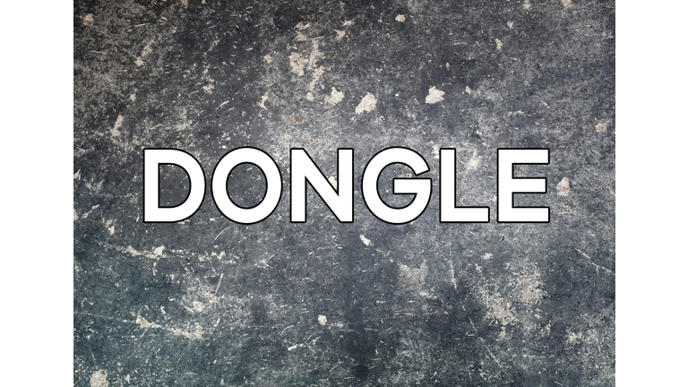 Dongle