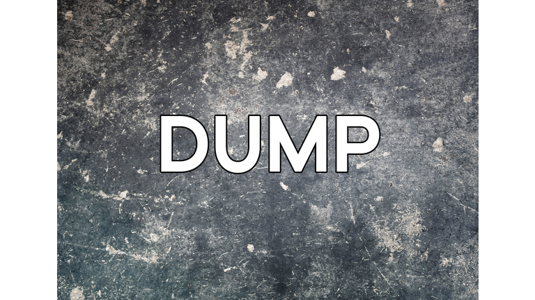 Dump