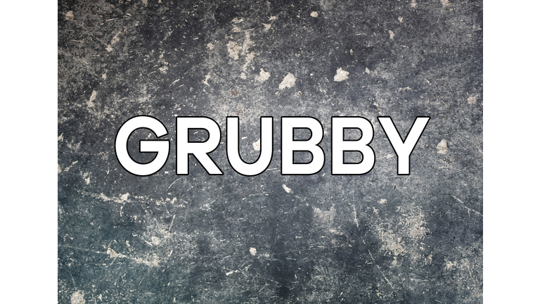 Grubby