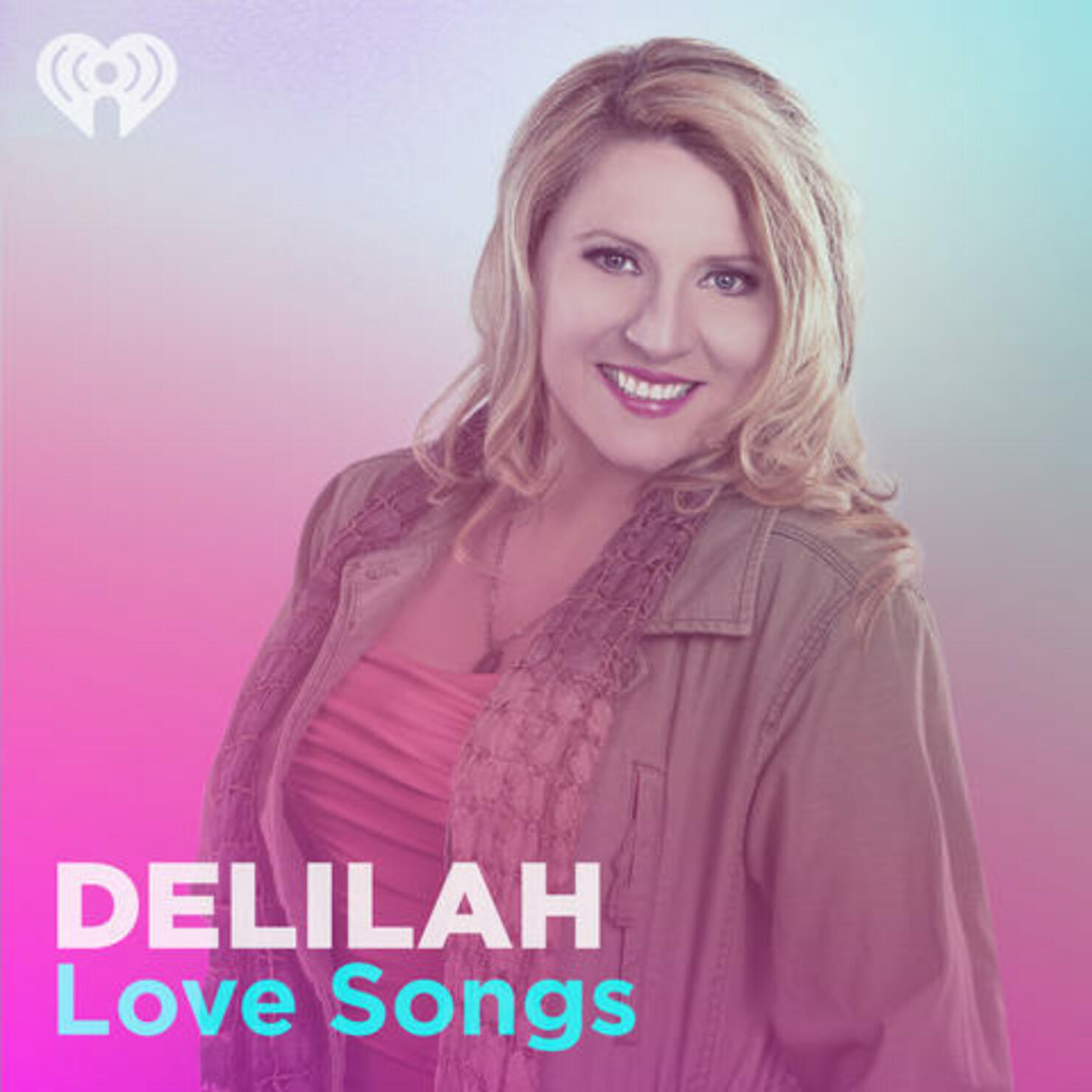 Delilah Love Songs on iHeartRadio