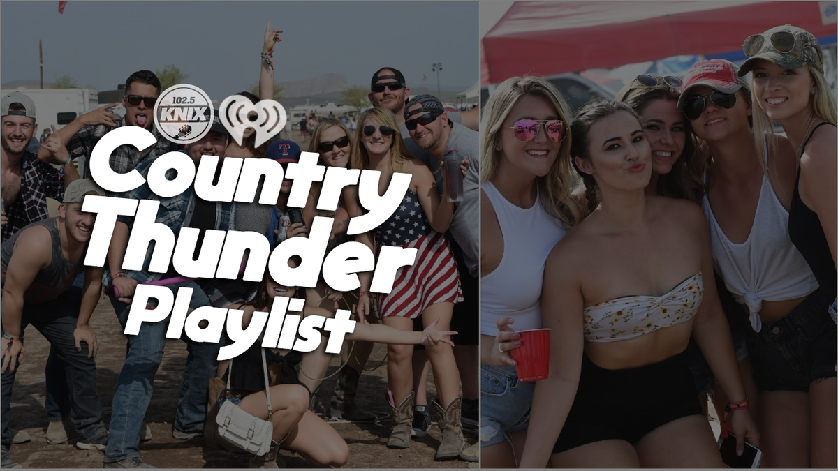 102.5 KNIX Debuts Exclusive iHeartRadio 'Country Thunder' Playlist For Fans, 102.5 KNIX