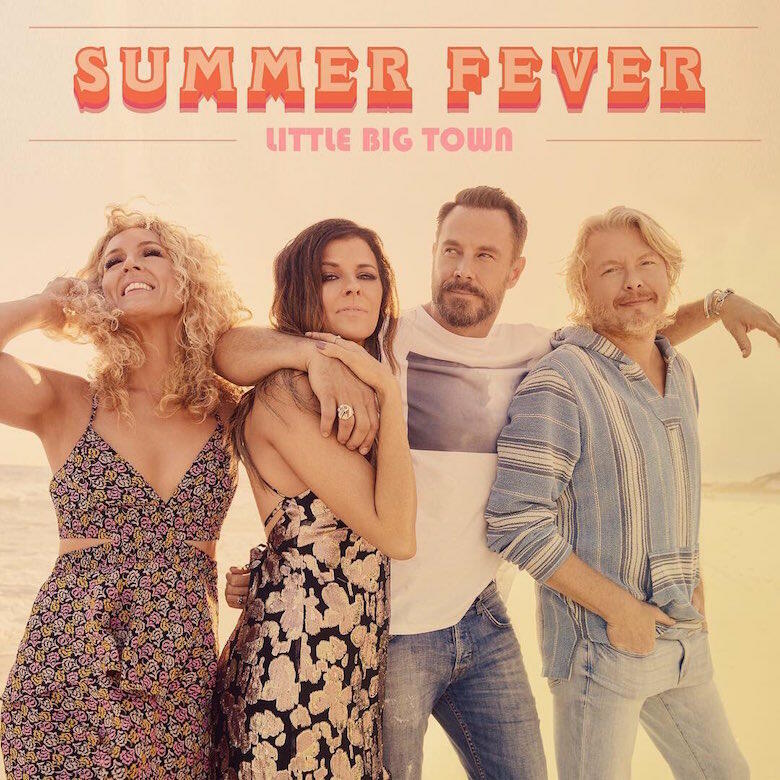 Little Big Town Debuts New Song "Summer Fever" (LISTEN) iHeartRadio
