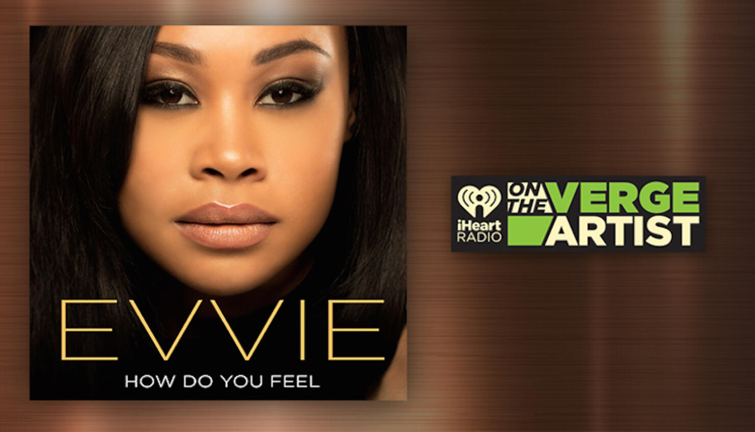 Evvie iHeartRadio On The Verge Artist