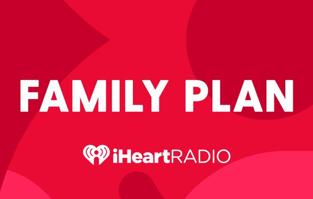 iHeartRadio Family Plan