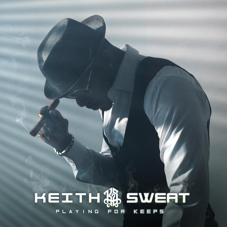 Keith Sweat - 'Playing For Keeps' Album Cover Art