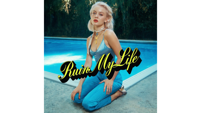 Zara Larsson - "Ruin My Life" Single Cover Art