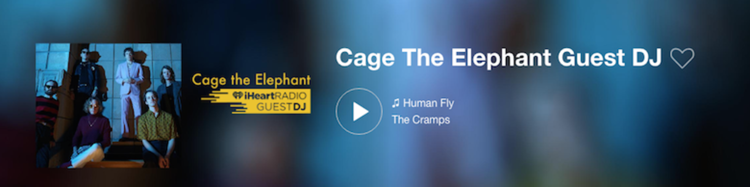 Cage The Elephant iHeartRadio Guest DJ Station
