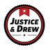 Justice & Drew