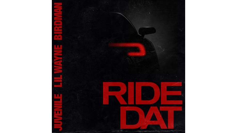 Juvenile featuring Birdman & Lil Wayne - "Ride Dat"