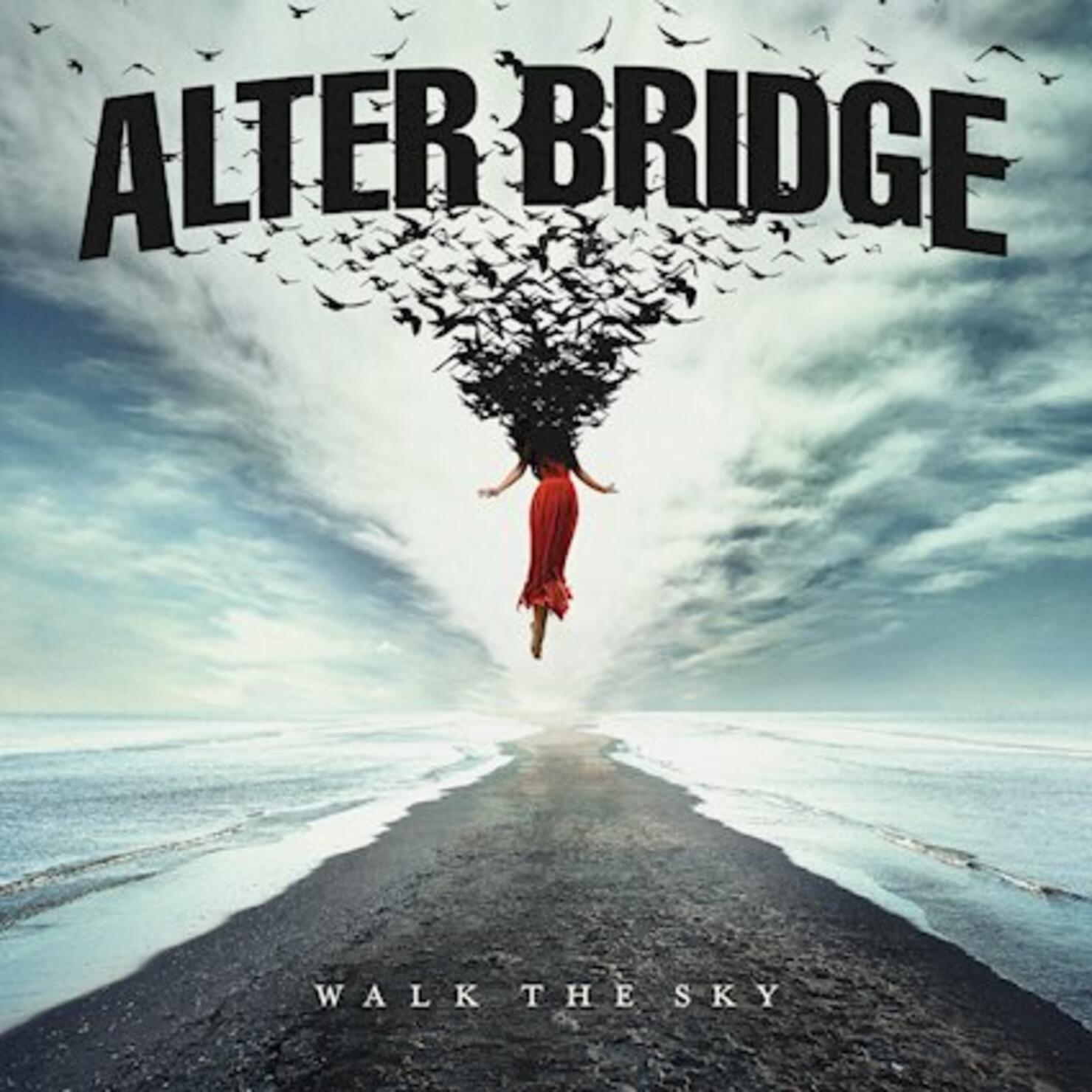 Alter Bridge - 'Walk The Sky'