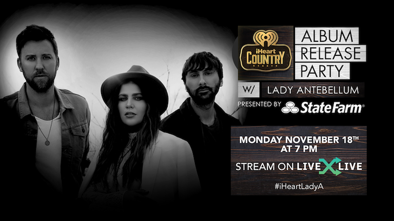 iHeartRadio Album Release Party with Lady Antebellum presented by State Farm