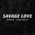 Savage Love (Laxed-siren Beat)