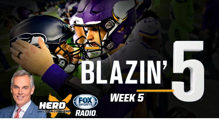Blazing 5: Colin Cowherd Gives His Five Best NFL Picks For Week 5 (Oct. 11)