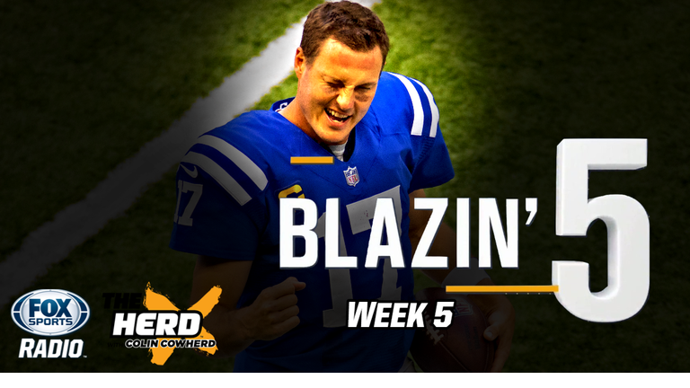 Blazing Five: Colin Cowherd Gives His 5 Best NFL Bets For Week 5 (Oct. 11)