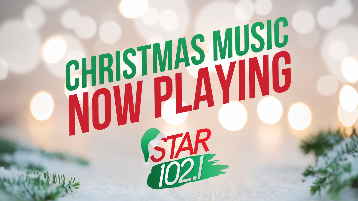 Star 102.1 Has Flipped The Switch To AroundTheClock Christmas Music