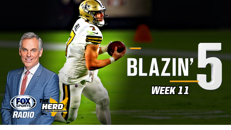 Blazing 5: Colin Cowherd Gives His 5 Best NFL Picks For Week 11