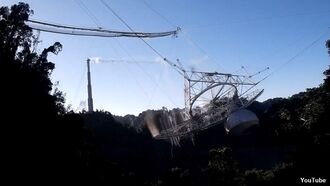 Watch: Footage of Arecibo Collapse Released