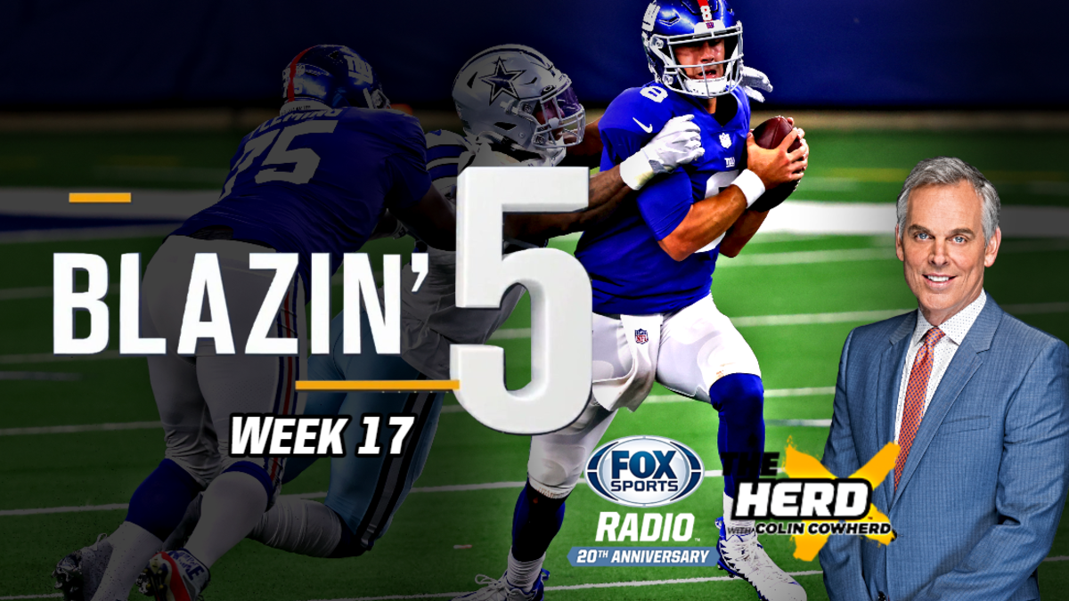 Blazing Five: Colin Cowherd Gives His 5 Best NFL Bets For Week 17 (Jan. 1), FOX Sports Radio