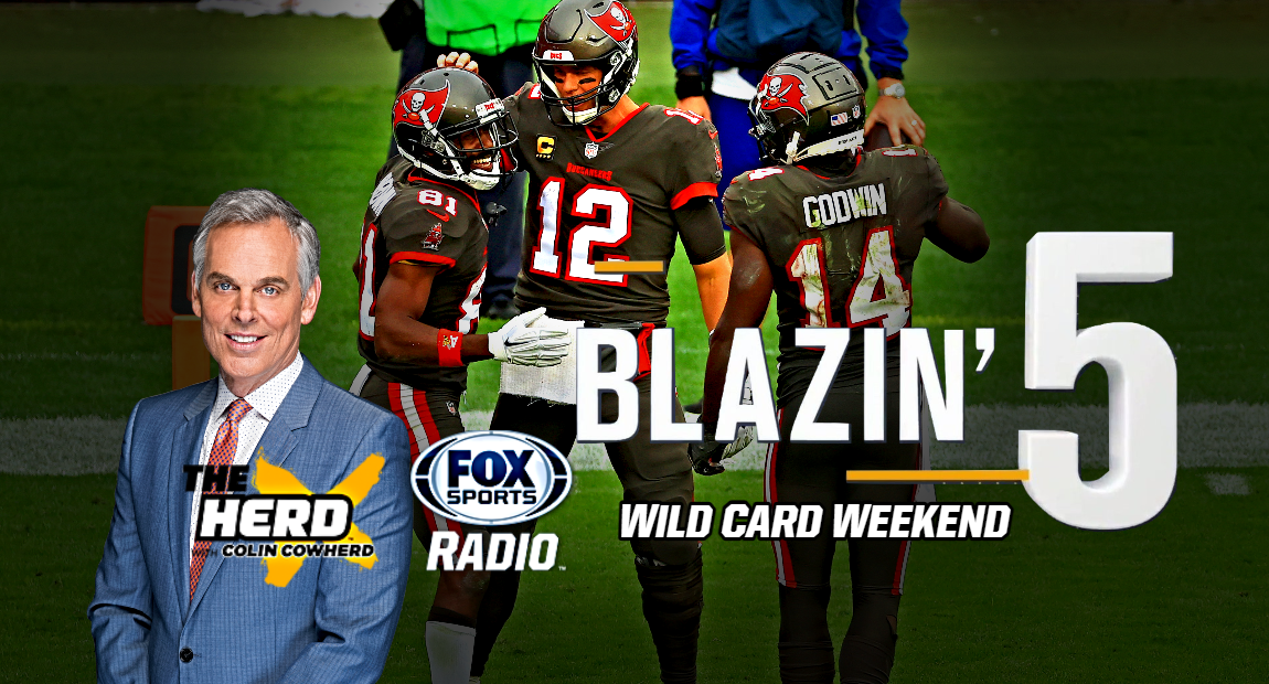 Blazing 5: Colin Cowherd Gives His 5 Best NFL Picks For Wildcard ...