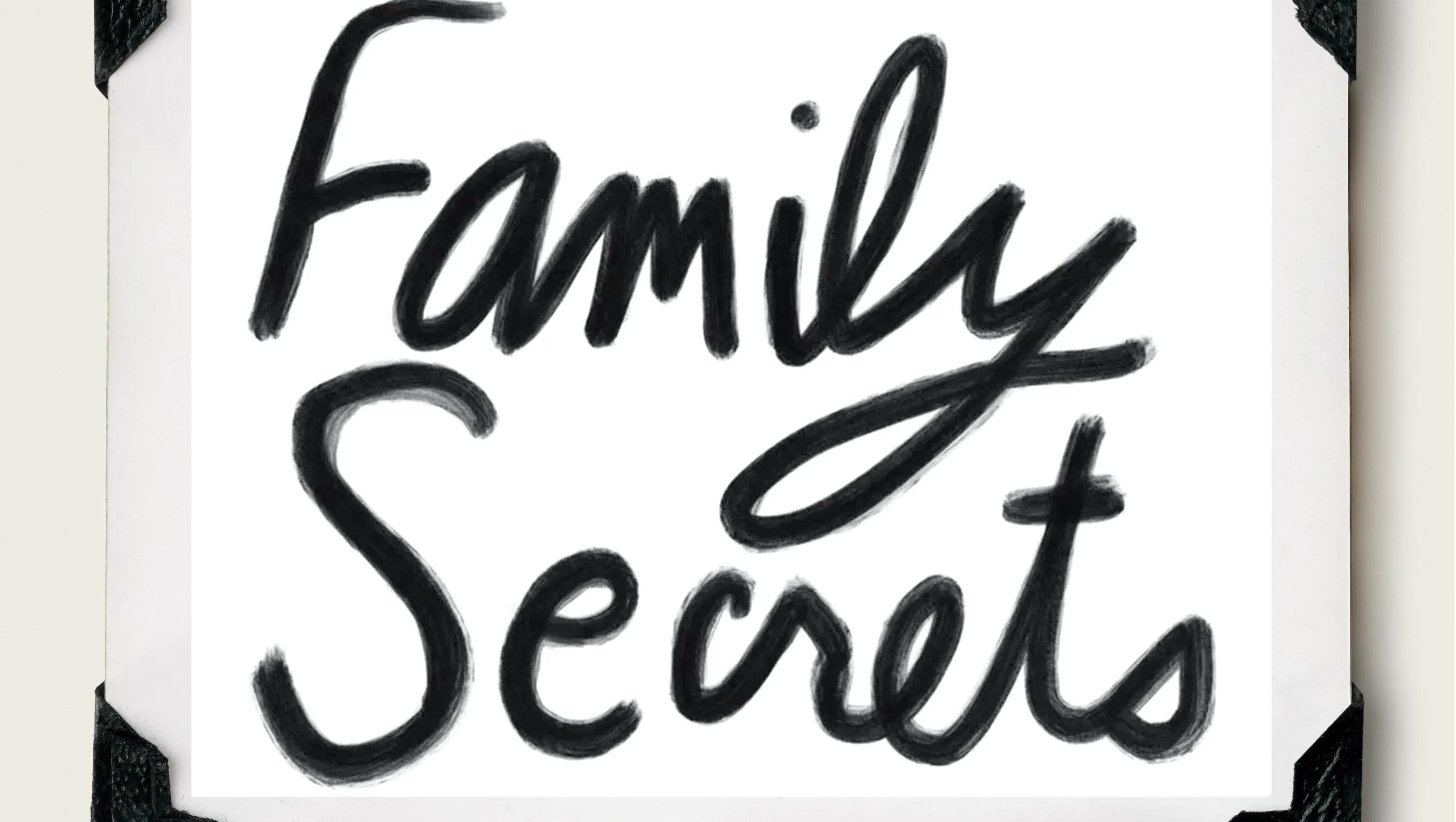 About Family Secrets