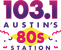 103.1 Austin's 80s Station